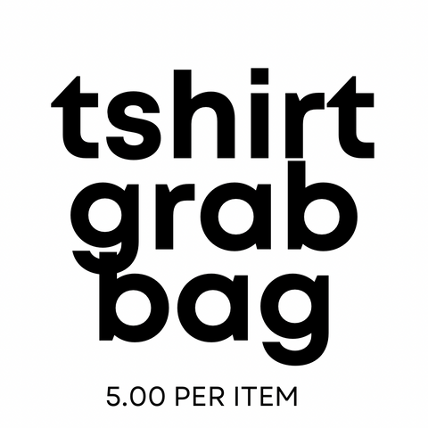 T-SHIRT GRAB BAG