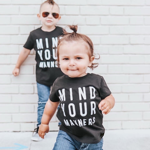 MIND YOUR MANNERS